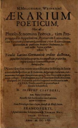 Aerarium poeticum, hoc est phrases et nomina poetica, tam propria, quam appellativa poëtarum Latinorum ...