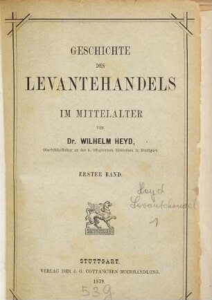 Geschichte des Levantehandels im Mittelalter. 1
