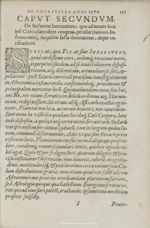 CAPUT SECUNDUM. De Stellarum Inerrantium, quo ad earum loca ipsi Coelo adamussim congrua, peculiari ratione, Instrumentisq; exquisitis facta denotatione, atque verificatione.