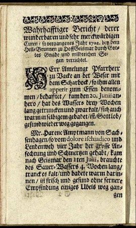 Wahrhafftiger Bericht/ derer wunderbaren und sehr merckwürdigen Curen/ ...