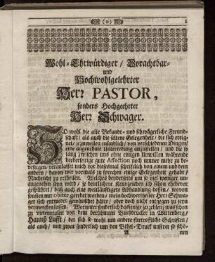 Wohl-Ehrwürdiger / Vorachtbar- und Hochwohlgelehrter Herr Pastor ...