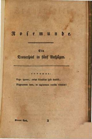 Trauerspiele, 4. Rosemunde. Romeo und Julie