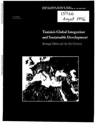 Tunisia's global integration and sustainable development : strategic choices for the 21st century