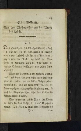 Erster Abschnitt. Von dem Gleichgewichte und der Theorie des Hebels.