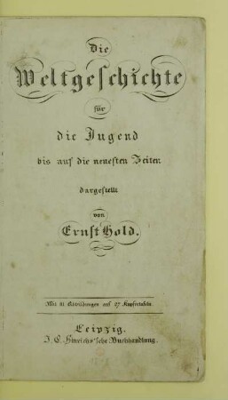 Die Weltgeschichte für die Jugend bis auf die neuesten Zeiten