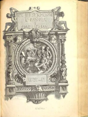 La Ilustración española y americana. 1879 = Jg. 23