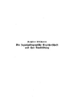 Die sozialpädagogische Erzieherschaft und ihre Ausbildung