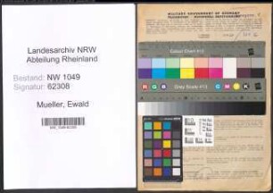 Entnazifizierung Ewald Mueller , geb. 18.10.1904 (Vertreter)