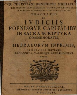 Tractatio de iudiciis poenisque capitalibus in Sacra Scriptura commemoratis, ac Hebraeorum inprimis