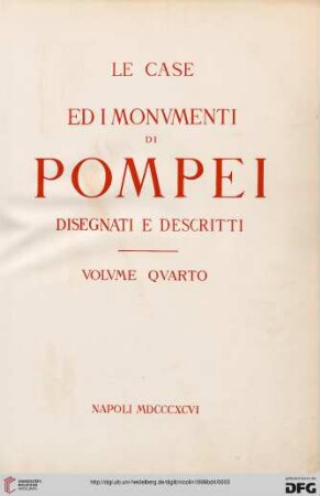 Band 4: Le case ed i monumenti di Pompei disegnati e descritti
