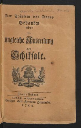 Der Fräulein von Donop Gedanken über die ungleiche Austeilung der Schiksale