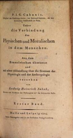Ueber die Verbindung des Physischen und Moralischen in dem Menschen, 1