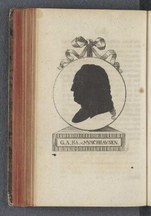 Gerlach Adolph Freyherr von Münchhausen : ehemals Königlich Großbritannischer, Churfürstlich Braunschweigisch-Lüneburgischer Premier-Minister zu Hannover.