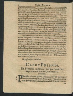 Caput Primum, De Processu in genere, eiusque speciebus & peronis in Processu Iuris intervenientibus.