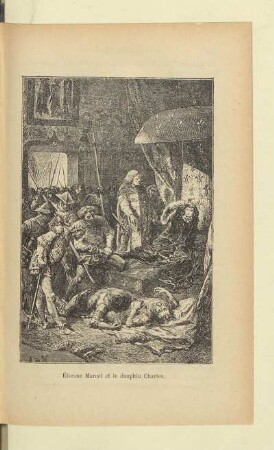 Étienne Marcel et le dauphin Charles