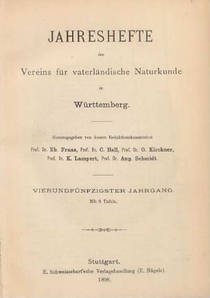 Bd. 54, 1898: Jahreshefte des Vereins für Vaterländische Naturkunde in Württemberg : zugl. Jahrbuch d. Staatlichen Museums für Naturkunde in Stuttgart