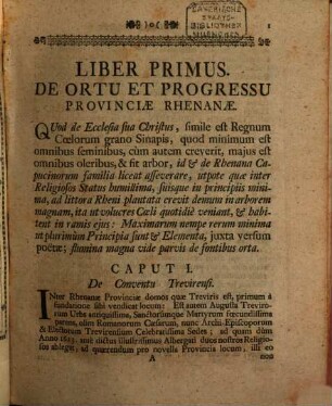 Provincia Rhenana Fratrum Minorum Capucinorum, A Fundationis Suae Primordiis Usque Ad Annum MDCCL : In Quinque Libris Fideli Narratione Vulgata