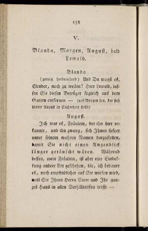 V. Blanda, Morgen, August, bald Lewald. - VI. Garnheim, August, Lewald, dann Bleicher.