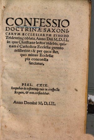 Confessio doctrinae Saxonicarum ecclesiarum synodo Tridentinae oblata Anno 1551