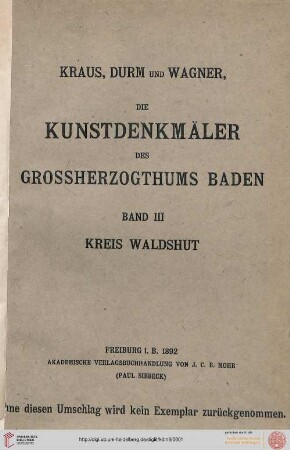 Band 3: Die Kunstdenkmäler des Grossherzogthums Baden: Die Kunstdenkmäler des Kreises Waldshut