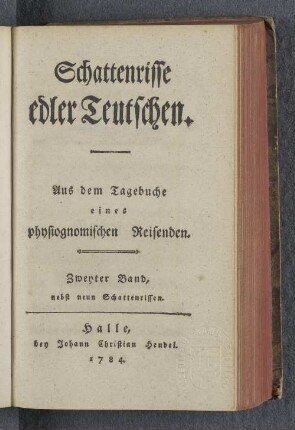 Bd. 2: Schattenrisse edler Teutschen : aus dem Tagebuche eines physiognomischen Reisenden