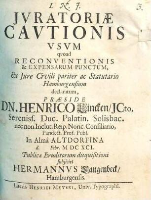Jvratoriae Cavtionis Vsvm qvoad Reconventionis & Expensarum Punctum : Ex Jure Civili pariter ac Statutario Hamburgensium declaratum