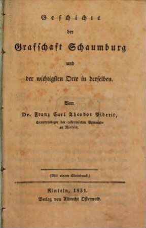 Geschichte der Grafschaft Schaumburg und der wichtigsten Orte in derselben