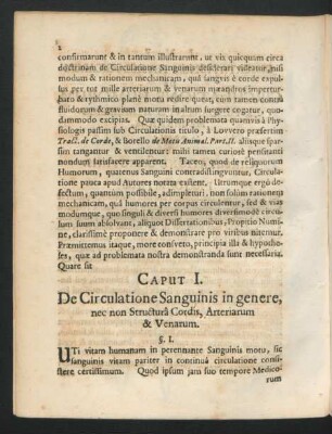 Caput I. De Circulatione Sanguinis in genere, nec non Structura Cordis, Arteriarum & Venarum.