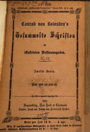 Conrad von Bolanden's Gesammelte Schriften, 16. Historische Novellen über Friedrich II. von Preußen und seine Zeit ; 3. Band, 5. Deutschlands Dämon. 6. Die böhmische Canaille