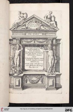 Band 6: ... Pars Romanae Vrbis Topographiae & Antiquitatum: VI. pars. Antiquitatum Romanarum : sive IV. tomus inscriptionum & monumentorum ...