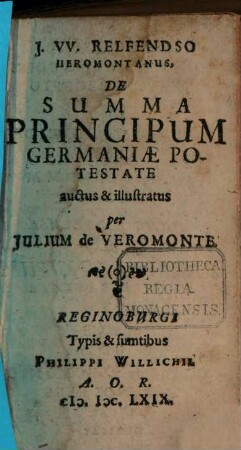 J. W. Relfendso Heromontanus, De Summa Principum Germaniae Potestate