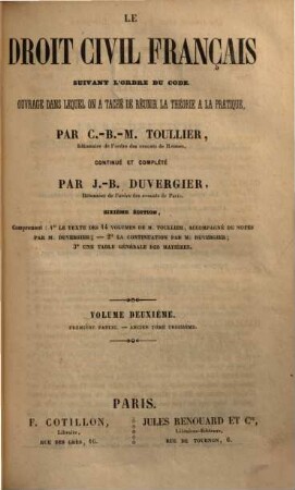 Le droit civile français suivant l'ordre du code : ouvrage dans lequel on a tache de reunir la theorie a la pratique, 2,1 = Ancien 3