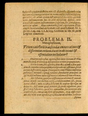 Problema II. Metaphysicum. Utrum ratio Entis transcendat omnes rationes & differentias entium ... ?