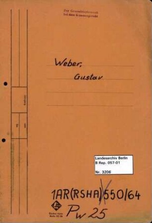 Personenheft Gustav Weber (*16.10.1908), SS-Obersturmführer und Polizeiinspektor