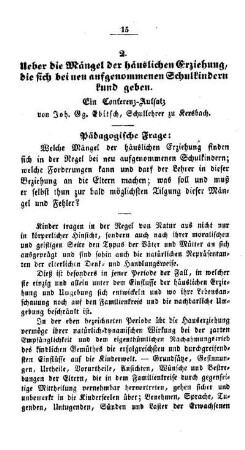 Ueber die Mängel der häuslichen Erziehung, die sich bei neu aufgenommenen Schulkindern kund geben