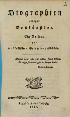 Biographien einiger Tonkünstler : Beitrag zur musikalischen Gelehrten-Geschichte