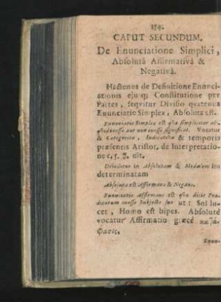 Caput Secundum. De Enunciatione Simplici, Absoluta Affirmativa & Negativa.
