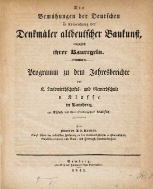 Die Bemühungen der Deutschen in Erforschung der Denkmäler altdeutscher Baukunst, vorzüglich ihrer Bauregeln, [1]