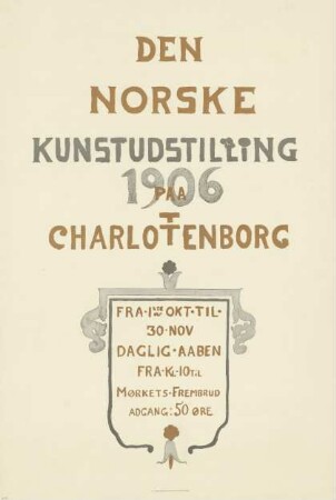 Den Norske Kunstudstilling 1906 Charlottenborg