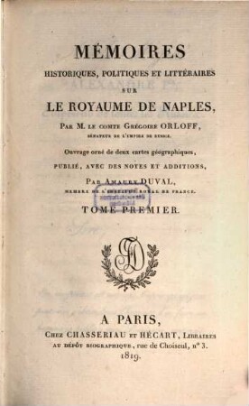 Mémoires historiques, politiques et littéraires sur le royaume de Naples, 1