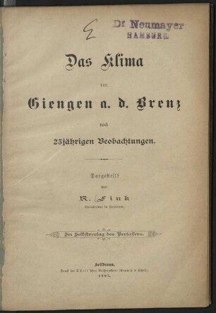 Das Klima von Giengen a. d. Brenz nach 23-jährigen Beobachtungen