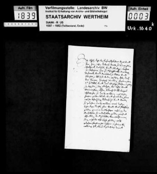 Graf Johann Dietrich zu Löwenstein, Wertheim (Wertheimb), Rochefort, kauft von Albrecht Gackhenberger, Schultheißen zu Kreuzwertheim (Creutzwertheim), dessen Haus, Kelterhaus und Garten zu Kreuzwertheim um 50 Gulden.