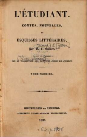 L' étudiant : Contes, nouvelles, et esquisses littéraires, 1 (1835)