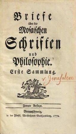 Briefe über die Mosaischen Schriften und Philosophie : Erste Sammlung