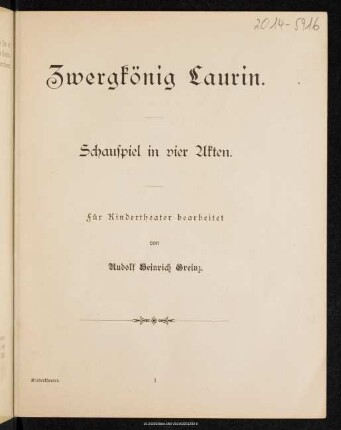 Zwergkönig Laurin : Schauspiel in 4 Akten