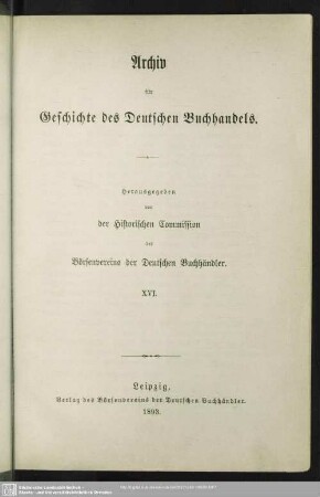 16.1893: Archiv für Geschichte des deutschen Buchhandels