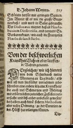 Von der beschwerlichen Kranckheit Vahren oder lauffende Vahren genannt.
