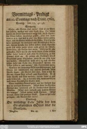 [No. 43.] Vormittags-Predigt am 10. Sonntage nach Trinit. 1762. Evang. Luc. 19, 41 - 48.