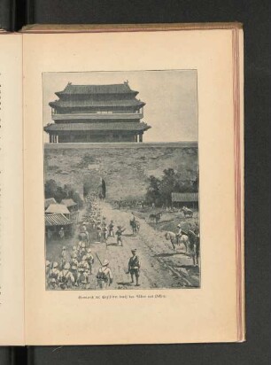 Einmarsch der Engländer durch das Südtor von Peking.