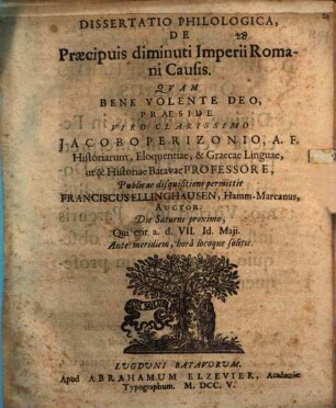 Diss. philol. de praecipuis diminuti imperii Romani causis
